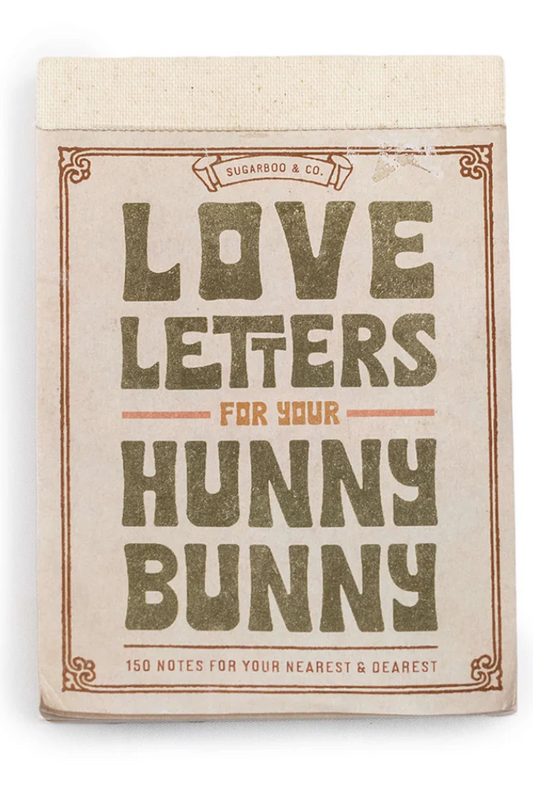 150 Love Letters For Your Hunny Bunny Notepad